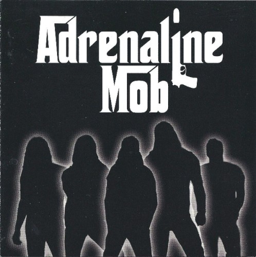 Adrenaline Mob – Adrenaline Mob (2011) – Review by Logan Lee