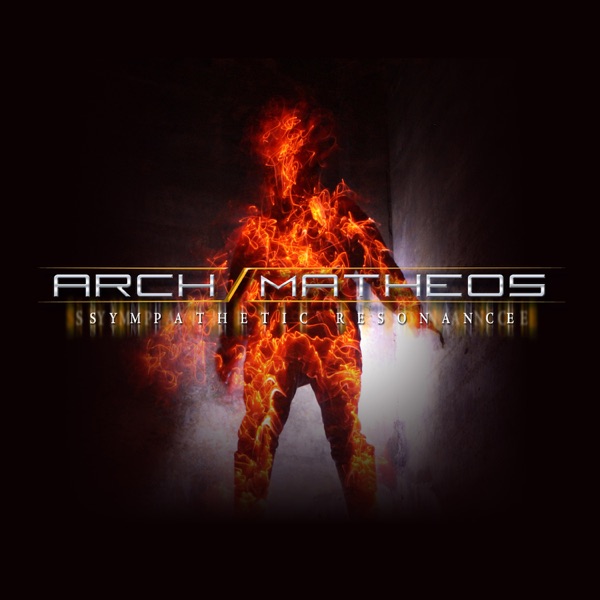 Arch / Matheos – Sympathetic Resonance (2011)